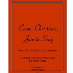 Come Christians Join To Sing -