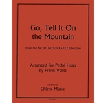 Go, Tell It On The Mountain -