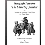Twenty-Eight Tunes From "The Dancing Master" - Late Intermediate to Early Advanced