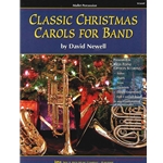 Classic Christmas Carols For Band -