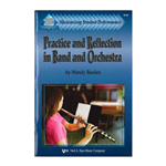 Practice and Reflection in Band and Orchestra