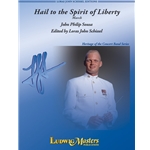 Hail to the Spirit of Liberty -
