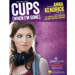 Cups (When I'm Gone) -