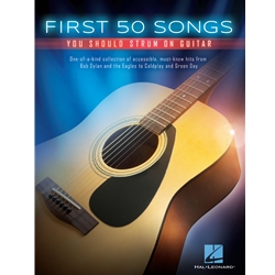 First 50 Songs You Should Strum on Guitar - Easy