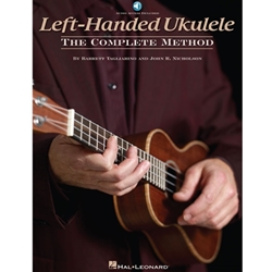 Left Handed Ukulele The Complete Method -