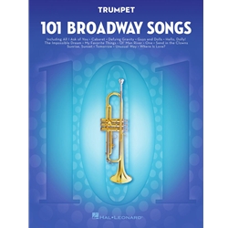 101 Broadway Songs for Trumpet -