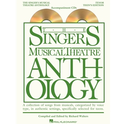 The Singer's Musical Theatre Anthology - Teen's Edition -