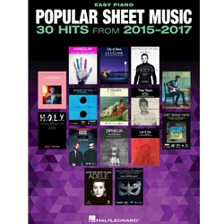 Popular Sheet Music 30 Hits from 2015-2017 - Easy