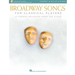 Broadway Songs for Classical Players - Trumpet and Piano -