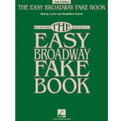 The Easy Broadway Fake Book - 2nd Edition - Easy