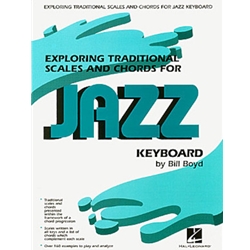 Exploring Traditional Scales and Chords for Jazz Keyboard -