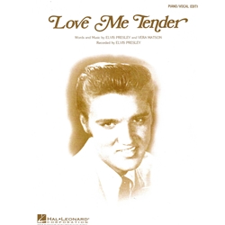 Love Me Tender -