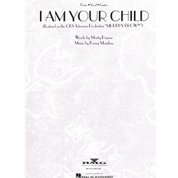 I Am Your Child -