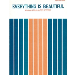 Everything Is Beautiful -