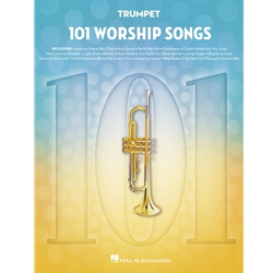 101 Worship Songs for Trumpet -