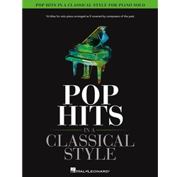 Pop Hits in a Classical Sytle -