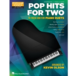 Pop Hits for Two - 10 Fresh and Fun Piano Duets for 1 Piano, 4 Hands Popular Songs Series - Intermediate