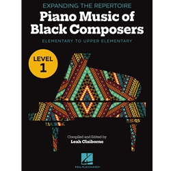 Expanding the Repertoire: Music of Black Composers - Level 1 - Elementary