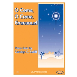 O Come, O Come Emmanuel - Early Intermediate
