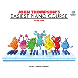 John Thompson's Easiest Piano Course – Part 1 -