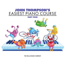John Thompson's Easiest Piano Course – Part 4 -