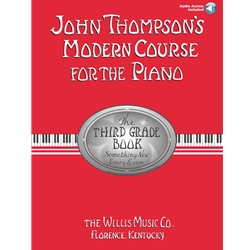 John Thompson's Modern Course For the Piano – Third Grade - Grade 3