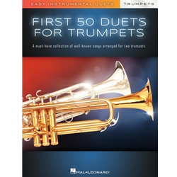 First 50 Duets for Two Trumpets - Easy