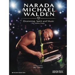 Narada Michael Walden: Drumming, Spirit and Music -