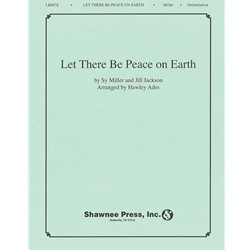 Let There Be Peace on Earth -