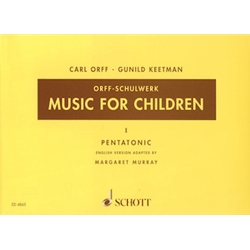 Music for Children - Volume 1 Pentatonic -