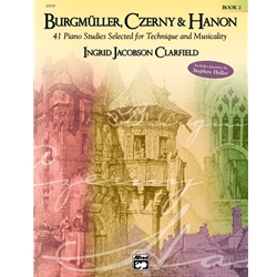 Burgmuller, Czerny & Hanon, Book 2 - Late Intermediate