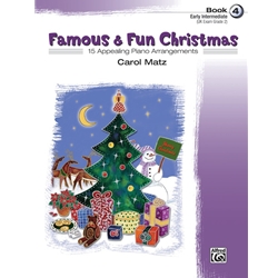 Famous & Fun Christmas - Book 4 - Early Intermediate