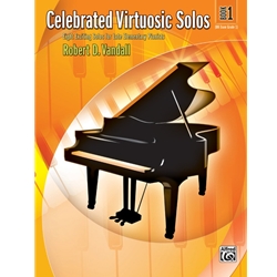 Celebrated Virtuosic Solos Book 1 - Late Elementary