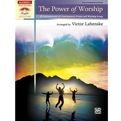 The Power of Worship - Late Intermediate
