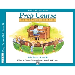 Alfred's Basic Piano Prep Course: Solo Book Level B - B