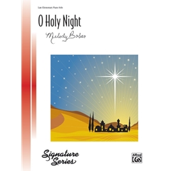 O Holy Night - Late Elementary