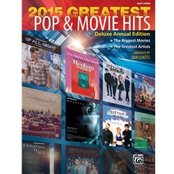 2015 Greatest Pop & Movie Hits Deluxe Annual Edition - Easy