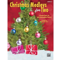 Christmas Medleys for Two - Book 2 - Early Intermediate