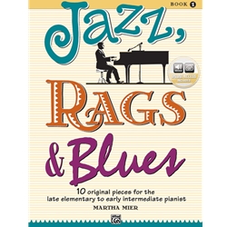 Jazz, Rags, & Blues Book 1 - Late Elementary to Early Intermediate