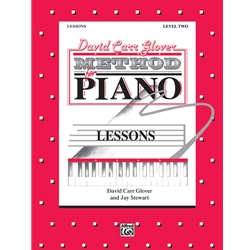 David Carr Glover Method for Piano: Lessons - 2