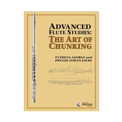 Advanced Flute Studies: The Art of Chunking - Advanced