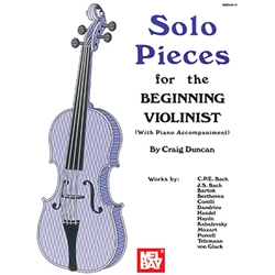 Solo Pieces for the Beginning Violinist (with Piano Accompaniment) - Beginning