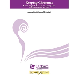 Keeping Christmas - Seven English Carols for String Trio - 3