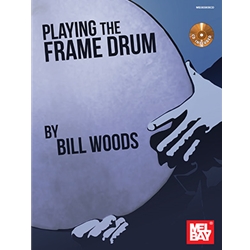 Playing The Frame Drum -