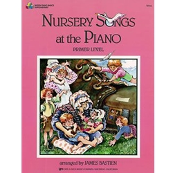 Bastien Nursery Songs at the Piano Primer - Primer