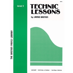 Bastien Piano Library Technic Lessons 3 -