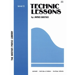 Bastien Piano Library Technic Lessons 2 -