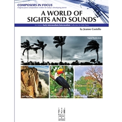 A World of Sights and Sounds - Early Intermediate