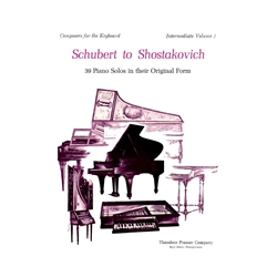 Schubert to Shostakovich - 39 Piano Solos in their Original Form -