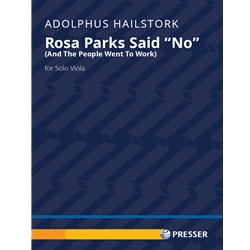 Rosa Parks Said "No" (And the People Went to Work) -